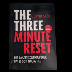 Edwin Selij Informatieve Boeken>The Three Minute Reset – Zelfhulpboek over Angst & Onzekerheid